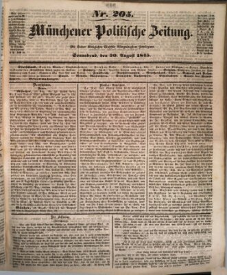 Münchener politische Zeitung (Süddeutsche Presse) Samstag 30. August 1845