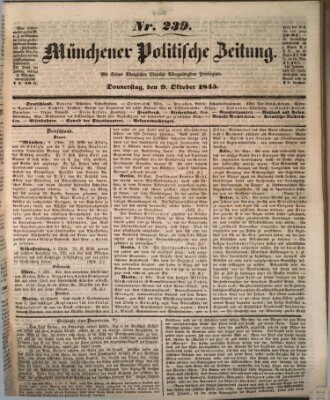 Münchener politische Zeitung (Süddeutsche Presse) Donnerstag 9. Oktober 1845