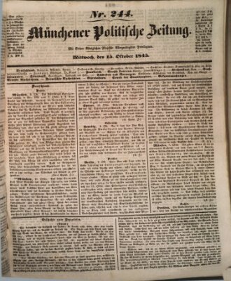 Münchener politische Zeitung (Süddeutsche Presse) Mittwoch 15. Oktober 1845