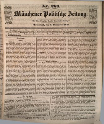 Münchener politische Zeitung (Süddeutsche Presse) Samstag 8. November 1845