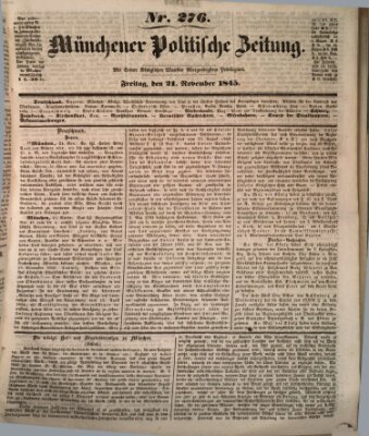 Münchener politische Zeitung (Süddeutsche Presse) Freitag 21. November 1845