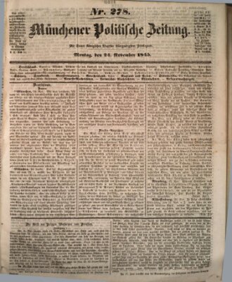 Münchener politische Zeitung (Süddeutsche Presse) Montag 24. November 1845