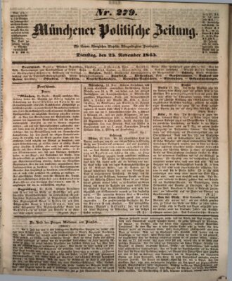 Münchener politische Zeitung (Süddeutsche Presse) Dienstag 25. November 1845