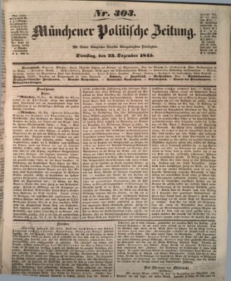 Münchener politische Zeitung (Süddeutsche Presse) Dienstag 23. Dezember 1845