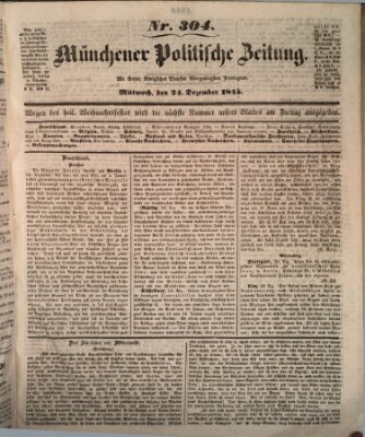 Münchener politische Zeitung (Süddeutsche Presse) Mittwoch 24. Dezember 1845