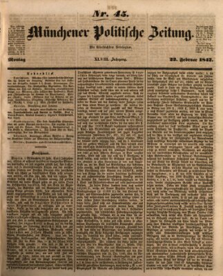 Münchener politische Zeitung (Süddeutsche Presse) Montag 22. Februar 1847