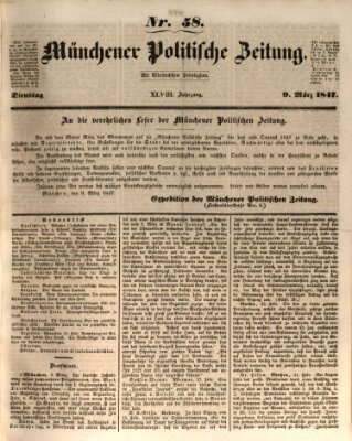 Münchener politische Zeitung (Süddeutsche Presse) Dienstag 9. März 1847