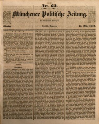 Münchener politische Zeitung (Süddeutsche Presse) Montag 15. März 1847