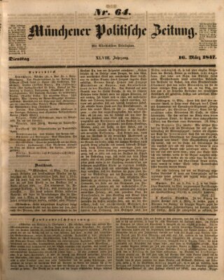 Münchener politische Zeitung (Süddeutsche Presse) Dienstag 16. März 1847