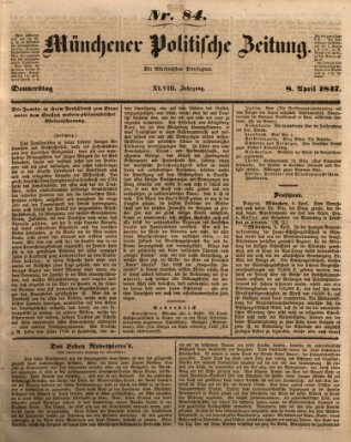 Münchener politische Zeitung (Süddeutsche Presse) Donnerstag 8. April 1847