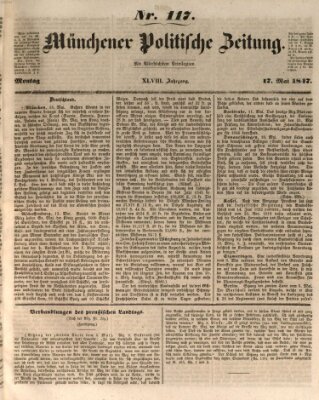 Münchener politische Zeitung (Süddeutsche Presse) Montag 17. Mai 1847