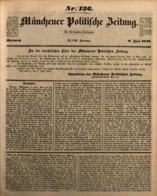 Münchener politische Zeitung (Süddeutsche Presse) Mittwoch 9. Juni 1847