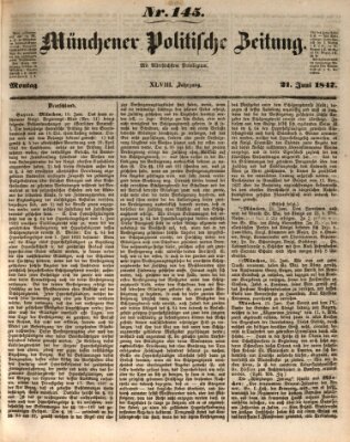 Münchener politische Zeitung (Süddeutsche Presse) Montag 21. Juni 1847