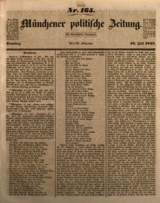 Münchener politische Zeitung (Süddeutsche Presse) Dienstag 13. Juli 1847