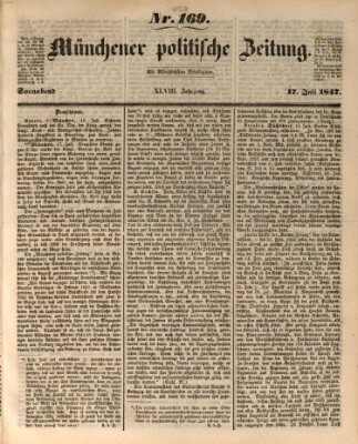 Münchener politische Zeitung (Süddeutsche Presse) Samstag 17. Juli 1847