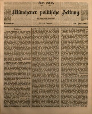 Münchener politische Zeitung (Süddeutsche Presse) Samstag 24. Juli 1847