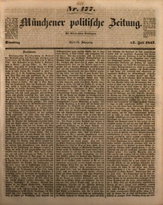 Münchener politische Zeitung (Süddeutsche Presse) Dienstag 27. Juli 1847