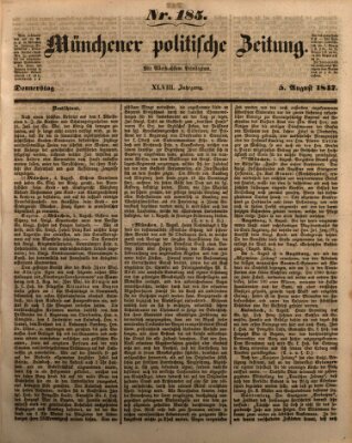 Münchener politische Zeitung (Süddeutsche Presse) Donnerstag 5. August 1847