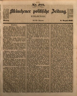 Münchener politische Zeitung (Süddeutsche Presse) Montag 9. August 1847