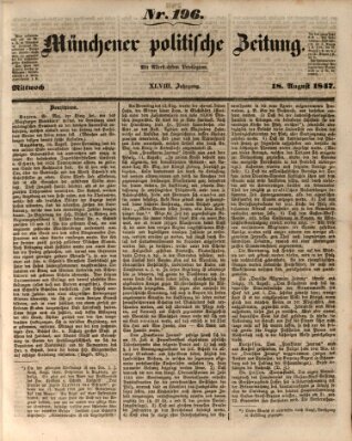 Münchener politische Zeitung (Süddeutsche Presse) Mittwoch 18. August 1847