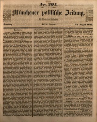 Münchener politische Zeitung (Süddeutsche Presse) Dienstag 24. August 1847