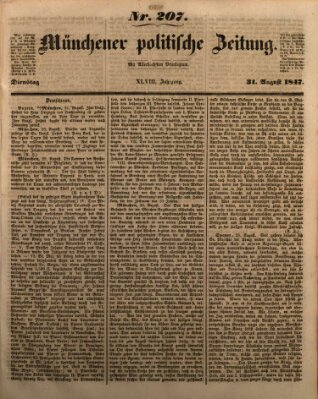 Münchener politische Zeitung (Süddeutsche Presse) Dienstag 31. August 1847