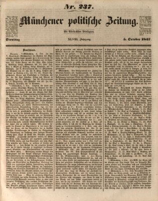 Münchener politische Zeitung (Süddeutsche Presse) Dienstag 5. Oktober 1847