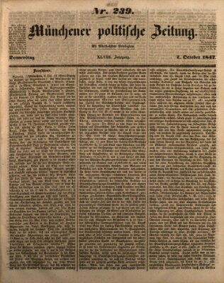 Münchener politische Zeitung (Süddeutsche Presse) Donnerstag 7. Oktober 1847