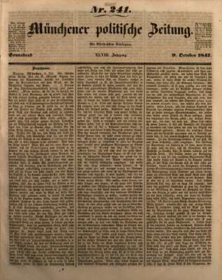 Münchener politische Zeitung (Süddeutsche Presse) Samstag 9. Oktober 1847