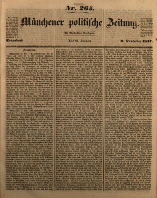 Münchener politische Zeitung (Süddeutsche Presse) Samstag 6. November 1847