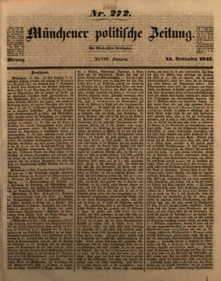 Münchener politische Zeitung (Süddeutsche Presse) Montag 15. November 1847