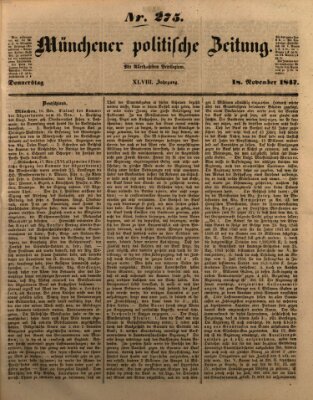 Münchener politische Zeitung (Süddeutsche Presse) Donnerstag 18. November 1847