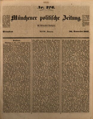 Münchener politische Zeitung (Süddeutsche Presse) Samstag 20. November 1847