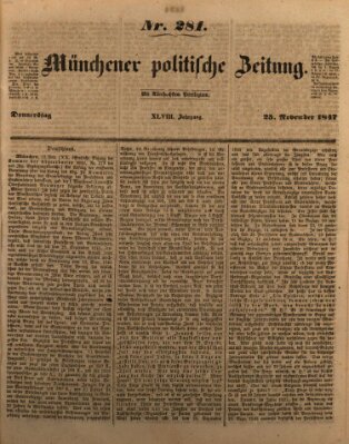 Münchener politische Zeitung (Süddeutsche Presse) Donnerstag 25. November 1847