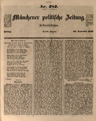 Münchener politische Zeitung (Süddeutsche Presse) Freitag 26. November 1847