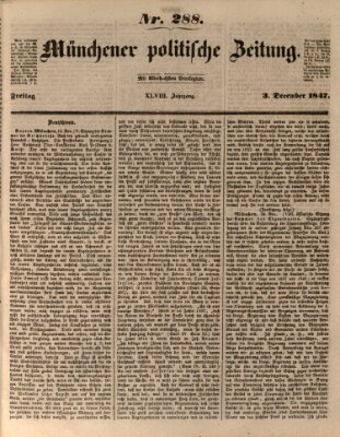 Münchener politische Zeitung (Süddeutsche Presse) Freitag 3. Dezember 1847