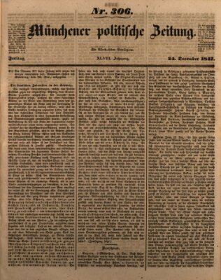 Münchener politische Zeitung (Süddeutsche Presse) Freitag 24. Dezember 1847