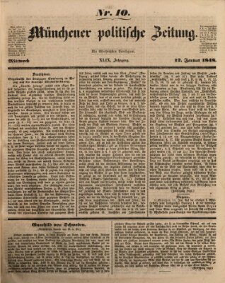 Münchener politische Zeitung (Süddeutsche Presse) Mittwoch 12. Januar 1848