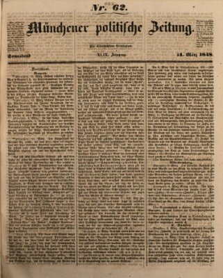 Münchener politische Zeitung (Süddeutsche Presse) Samstag 11. März 1848