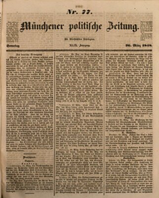 Münchener politische Zeitung (Süddeutsche Presse) Sonntag 26. März 1848