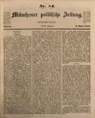 Münchener politische Zeitung (Süddeutsche Presse) Sonntag 2. April 1848