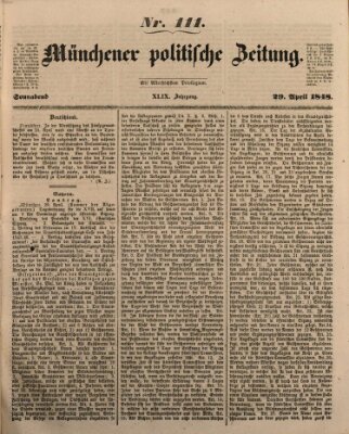 Münchener politische Zeitung (Süddeutsche Presse) Samstag 29. April 1848