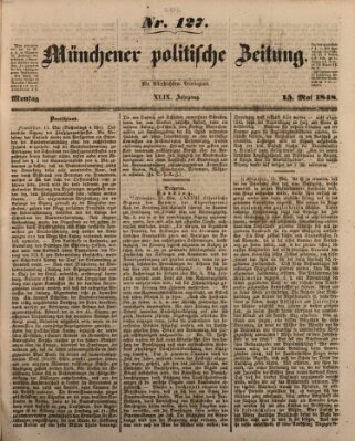 Münchener politische Zeitung (Süddeutsche Presse) Montag 15. Mai 1848