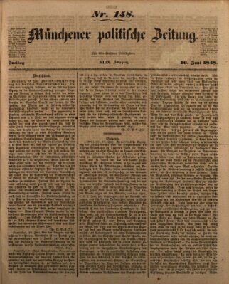 Münchener politische Zeitung (Süddeutsche Presse) Freitag 16. Juni 1848