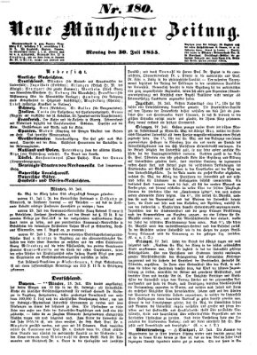 Neue Münchener Zeitung (Süddeutsche Presse) Montag 30. Juli 1855