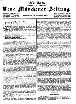 Neue Münchener Zeitung (Süddeutsche Presse) Montag 19. November 1855