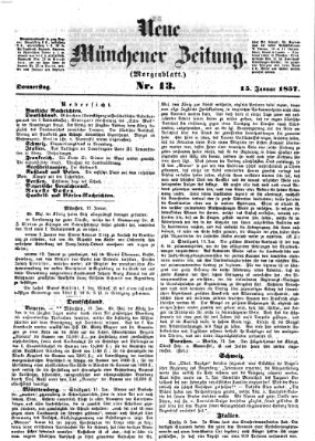 Neue Münchener Zeitung. Morgenblatt (Süddeutsche Presse) Donnerstag 15. Januar 1857