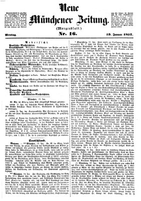 Neue Münchener Zeitung. Morgenblatt (Süddeutsche Presse) Montag 19. Januar 1857