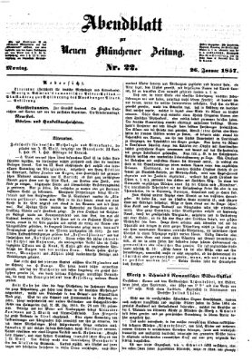 Neue Münchener Zeitung. Morgenblatt (Süddeutsche Presse) Montag 26. Januar 1857