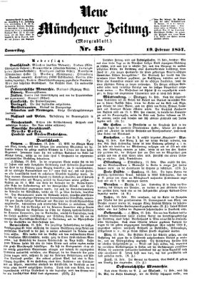 Neue Münchener Zeitung. Morgenblatt (Süddeutsche Presse) Donnerstag 19. Februar 1857